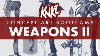 Concept Art BOOT CAMP 5 ENDLESS WEAPON IDEAS How to not get STUCK on one design [upl. by Kirit949]