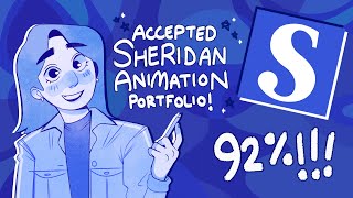 My ACCEPTED Sheridan Animation Portfolio 2022 [upl. by Soneson]