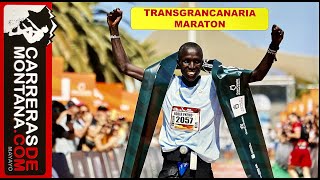 TRANSGRANCANARIA MARATON VIDEORESUMEN SALIDA A META Oro Robert Pkemboi y Jennifer Lichtner [upl. by Stelu277]