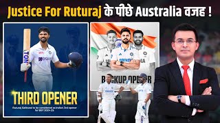 Justice For Ruturaj के पीछे Australia वजह BGT में third opener हो सकते हैं Ruturaj Gaikwad [upl. by Glavin463]