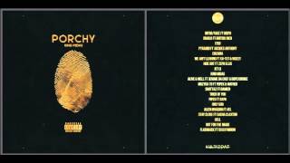 Porchy  «King Midas» Mixtape 2016 [upl. by Arlene307]