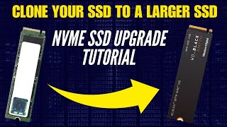 How To Clone Your SSD to a New Larger SSD [upl. by Elle]