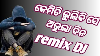 KEMITI BHULIBI SE ABHULA DINA HEAT TOUCHING REMIX DJ GOURAMrSongIn [upl. by Royce]