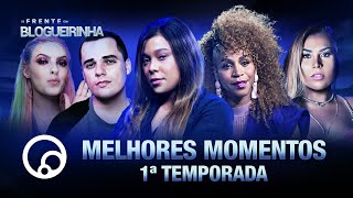 DE FRENTE COM BLOGUEIRINHA MELHORES MOMENTOS DA PRIMEIRA TEMPORADA  T2E22  DiaTV [upl. by Hesta370]