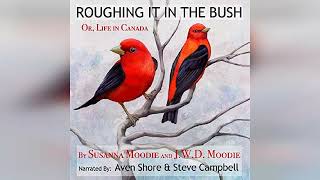 Roughing It in the Bush Or Life in Canada Unabridged  by Susanna Moodie  Audiobook Review [upl. by Borreri]