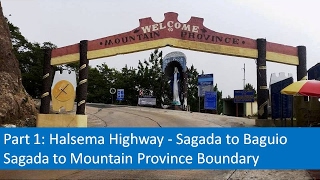 Part 1 Halsema Highway  Sagada to Baguio [upl. by Budwig889]