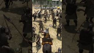 This Is How You Counter Archers In Bannerlord 🔥 bannerlord [upl. by Benoite]