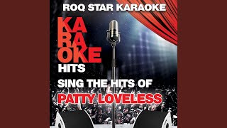 Halfway Down Karaoke Version Originally Performed By Patty Loveless [upl. by Nelad]