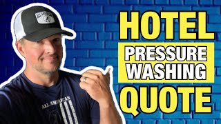 How We Quote Price Bid Power Washing Jobs  2 Hotels [upl. by Aramen]