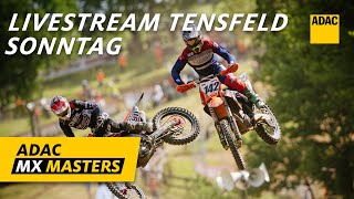 ADAC MX Masters Tensfeld 2024  Live  Sonntag [upl. by Aedni58]