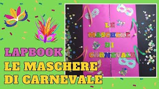 LAPBOOK LE MASCHERE DI CARNEVALE suddivide le principali maschere sulla cartina ditalia [upl. by Walli]