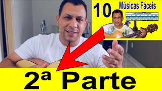 🎵 2ªParte VIOLÃO 10 Louvores Fáceis Músicas Gospel pra Tocar [upl. by Ayotas]