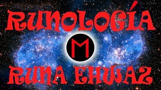 RunologíaquotRuna Ehwazquot [upl. by Ainelec]