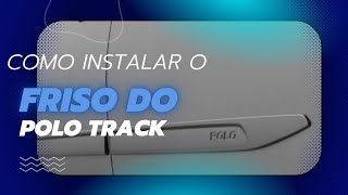 Como Instalar o Friso lateral da porta do Polo Track Volkswagen [upl. by Dniren]