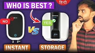 Instant Geyser vs Storage Geyser  Instant vs Storage Water Geyser  Which Geyser is Best 2024 [upl. by Kaya]