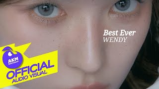 WENDY 웬디  Best Ever  Official Audio Visual [upl. by Rednasela]