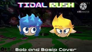 TIDAL RUSH — Bob and Bosip Cover  Splatoon 2 FNF Cover [upl. by Brigette]