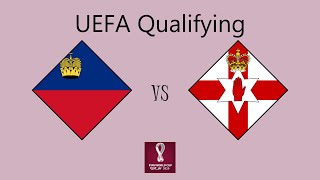 Liechtenstein vs Northern Ireland  European Qualifying Group I [upl. by Harriette]