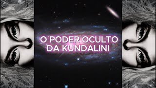 O poder da Kundalini [upl. by Esil]