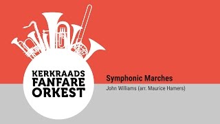 05  Symphonic Marches  John Williams [upl. by Balliol]