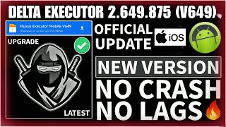 DELTA EXECUTOR MOBILE NEW UPDATE V649 RELEASED  NO LAG  DELTA EXECUTOR LATEST VERSION IOSPC [upl. by Consuelo]