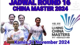 JADWAL ROUND 16 LINING CHINA MASTER 2024 [upl. by Novihc393]