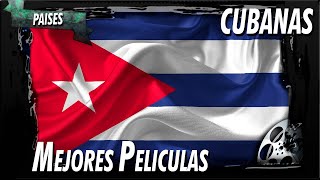 TOP 10 Mejores peliculas CUBANAS [upl. by Yojenitsirk944]