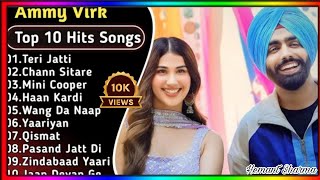 Best Of Ammy Virk  Latest Punjabi Songs Ammy Virk Songs  All Hits Of Ammy Virk Songs ammyvirk [upl. by Yblehs739]