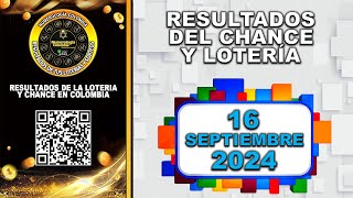 Resultados del Chance LUNES 16 de septiembre de 2024 Loterias 😱💰💵 chance loteria resultados [upl. by Laeno]