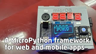 Micros  ESP32 MicroPython framework for web frontend and mobile app [upl. by Mercie]