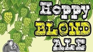 Día de Cocción Hoppy Blonde Ale  La Birra Nostra [upl. by Nwonknu]