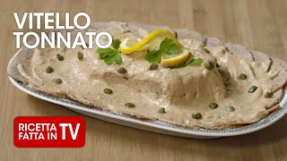 VITELLO TONNATO  vitel tonnè di Benedetta Rossi  Ricetta TV Fatto in Casa per Voi [upl. by Crow]