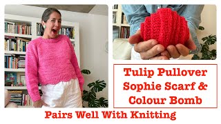 Tulip Pullover Sophie Scarf amp Colour Bomb [upl. by Lil285]