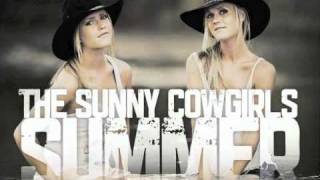 The Sunny Cowgirls  Killalottametres [upl. by Todd]