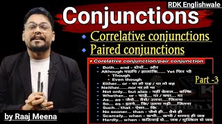 Conjunctions PART3 Correlative conjunctions for spoken amp all competitive exams by Raj meena [upl. by Gradey]