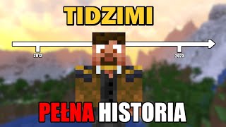 TIDZIMI  PEŁNA HISTORIA [upl. by Cookie]