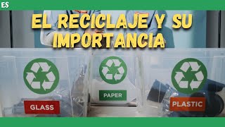 ¿ Qué es el RECICLAJE y porque es IMPORTANTE  ♻ [upl. by Cirted]