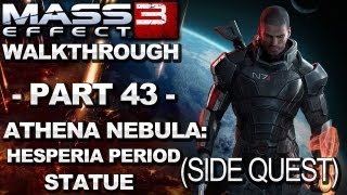 Mass Effect 3  Athena Nebula Hesperia Period Statue  Walkthrough Part 43 [upl. by Faria110]