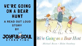 🐻 Kids Book Read Aloud WERE GOING ON A BEAR HUNT By Micheal Rosen [upl. by Alleuol]