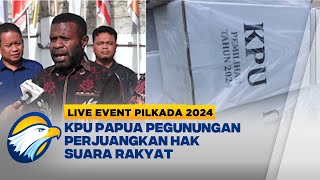 LIVE EVENT  KPU Papua Pegunungan Gencarkan Distribusi Logistik Pilkada 2024 [upl. by Walt329]