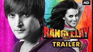 Rangeelay  Official Theatrical Trailer Exclusive  Jimmy Sheirgill Neha Dhupia [upl. by Baron]