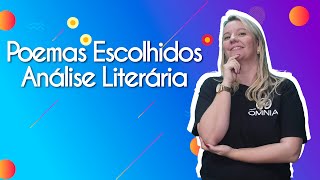 Poemas Escolhidos  Análise Literária Fuvest  Brasil Escola [upl. by Nosro]