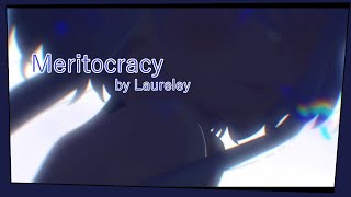 Meritocracy by Laureley Sui Mizukami  Whisper Me a Love Song [upl. by Ecyor]