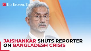 EAM Jaishankar shuts reporter on Bangladesh crisis We deal through diplomatic channels… [upl. by Garvey]