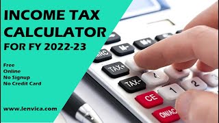 Income Tax Calculator for FY 202223 [upl. by Ailsa]