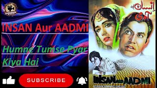 INSAN AUR AADMI 1970Pakistani Movie Song Humne Tumse Pyar Kiya By Rangeela Talat Hussain Zeba [upl. by Udela969]