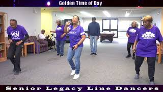 Golden Time of Day Line Dance with Senior Legacy Line Dancers [upl. by Nosretep430]