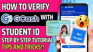 HOW TO VERIFY GCASH USING STUDENT ID  NEW TRICKS  VERIFY GCASH ACCOUNT USING STUDENT ID 2023 [upl. by Baiss930]