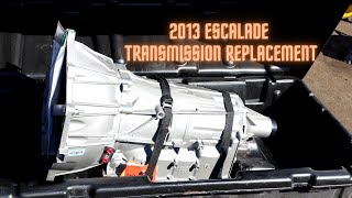 2013 Cadillac Escalade Transmission Replacement [upl. by Jepson893]