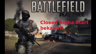 Battlefield Play4Free  Closed Alpha Start bekannt [upl. by Uella]